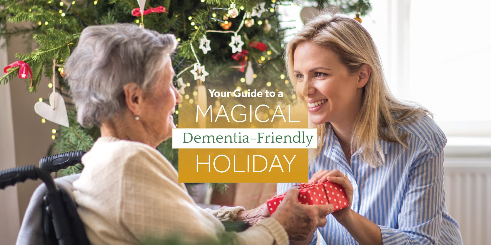 Your guide to a magical dementia-friendly holiday
